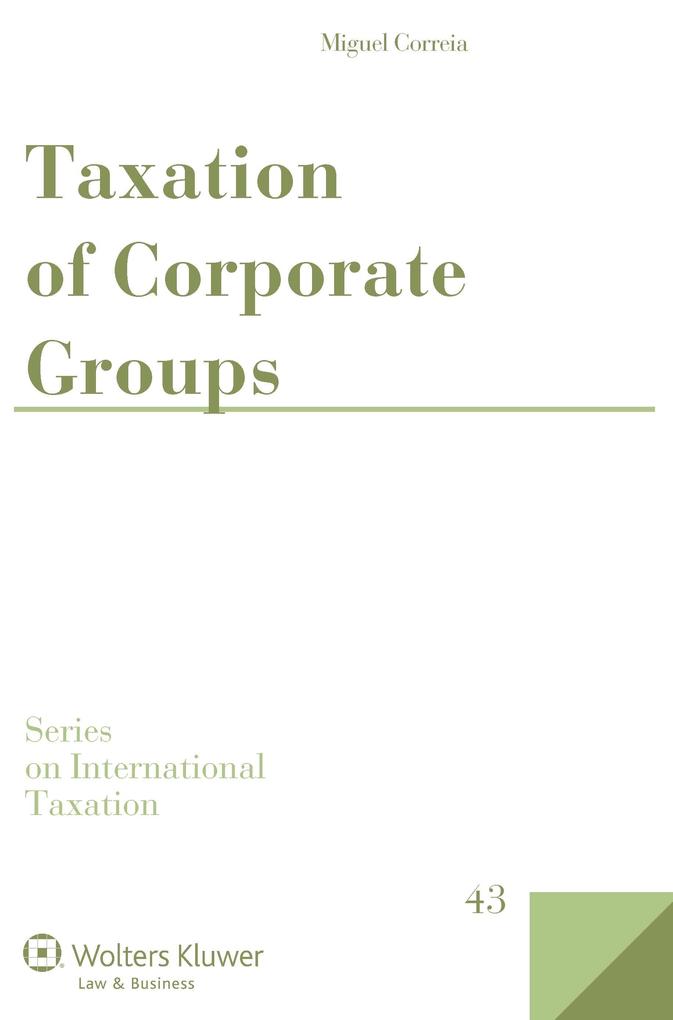 Taxation of Corporate Groups