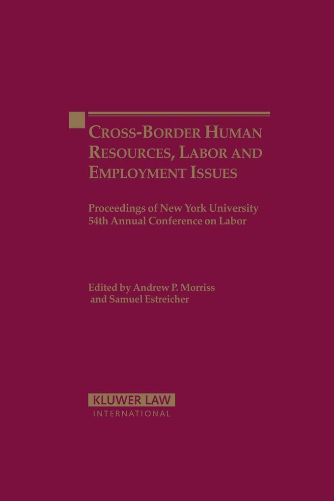 Cross-Border Human Resources Labor and Employment Issues