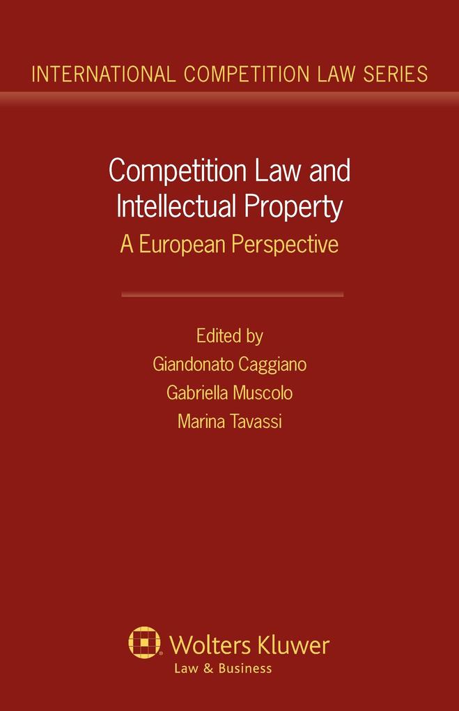 Competition Law and Intellectual Property