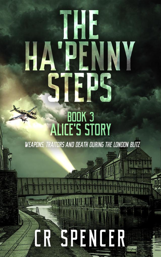 The Ha'penny Steps. Book 3. Alice's Story (The Ha'penny Steps Trilogy #3)