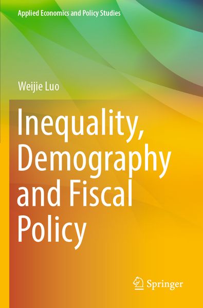 Inequality Demography and Fiscal Policy