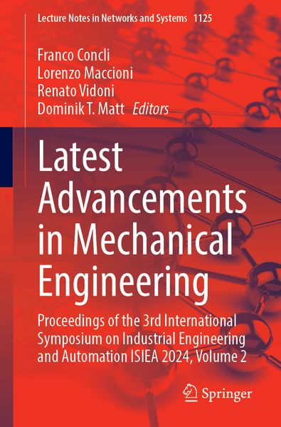 Latest Advancements in Mechanical Engineering