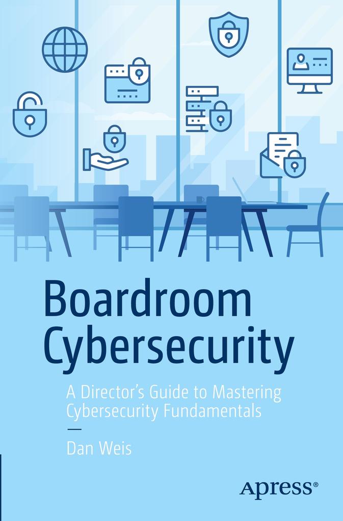 Boardroom Cybersecurity