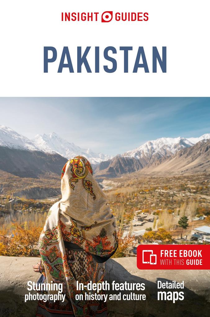 Apa Publications Ltd Insight Guides Pakistan, Travel Guide With EBook