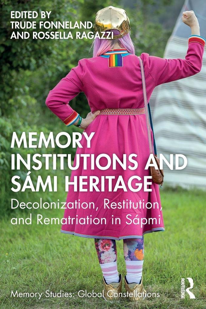 Memory Institutions and Sámi Heritage