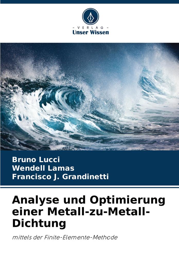 Analyse und Optimierung einer Metall-zu-Metall-Dichtung