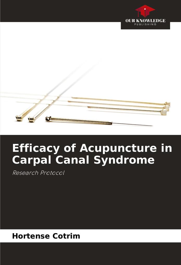 Efficacy of Acupuncture in Carpal Canal Syndrome