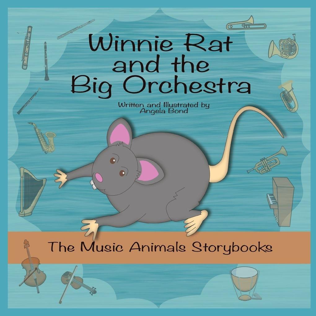 Winnie Rat and the Big Orchestra