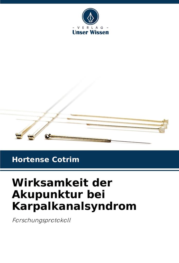 Wirksamkeit der Akupunktur bei Karpalkanalsyndrom
