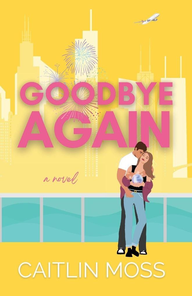 Goodbye Again