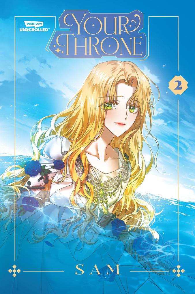 Wattpad Webtoon Studios Inc. Your Throne Vol. 2