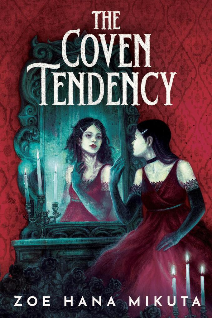 Disney Publishing Group The Coven Tendency