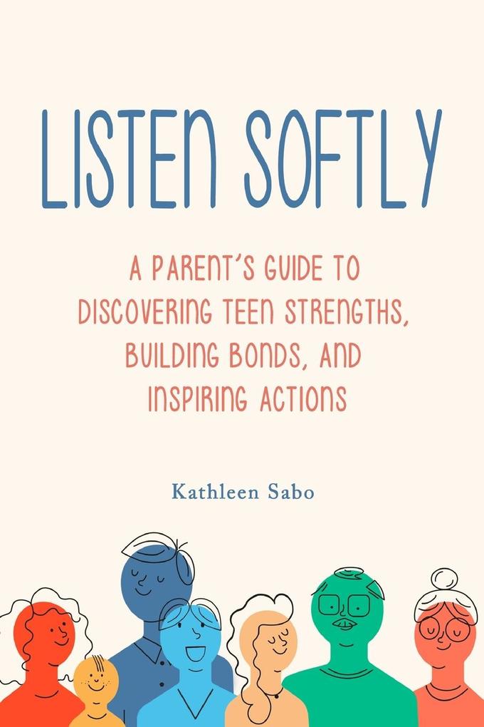 Listen Softly