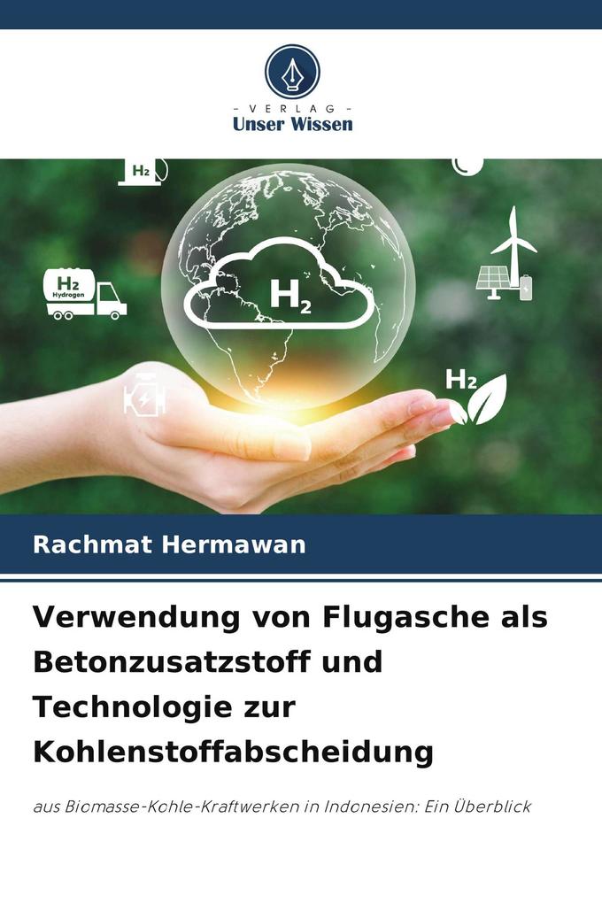 Verwendung von Flugasche als Betonzusatzstoff und Technologie zur Kohlenstoffabscheidung