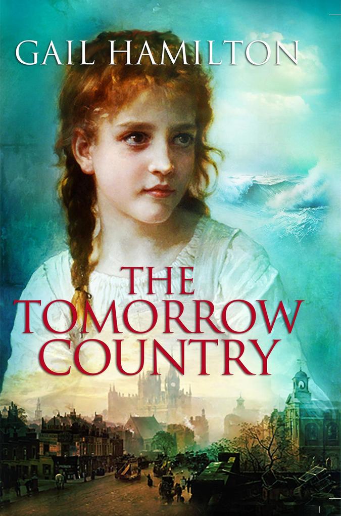 The Tomorrow Country (Katie's Books #1)