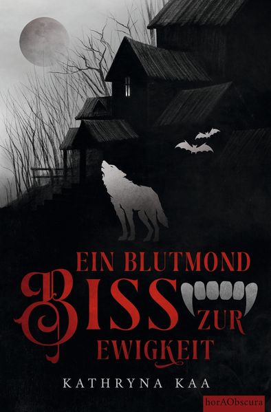 Ein Blutmondbiss zur Ewigkeit
