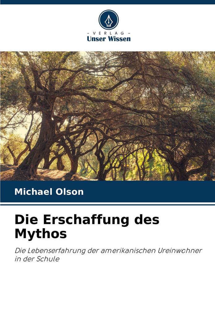 Die Erschaffung des Mythos