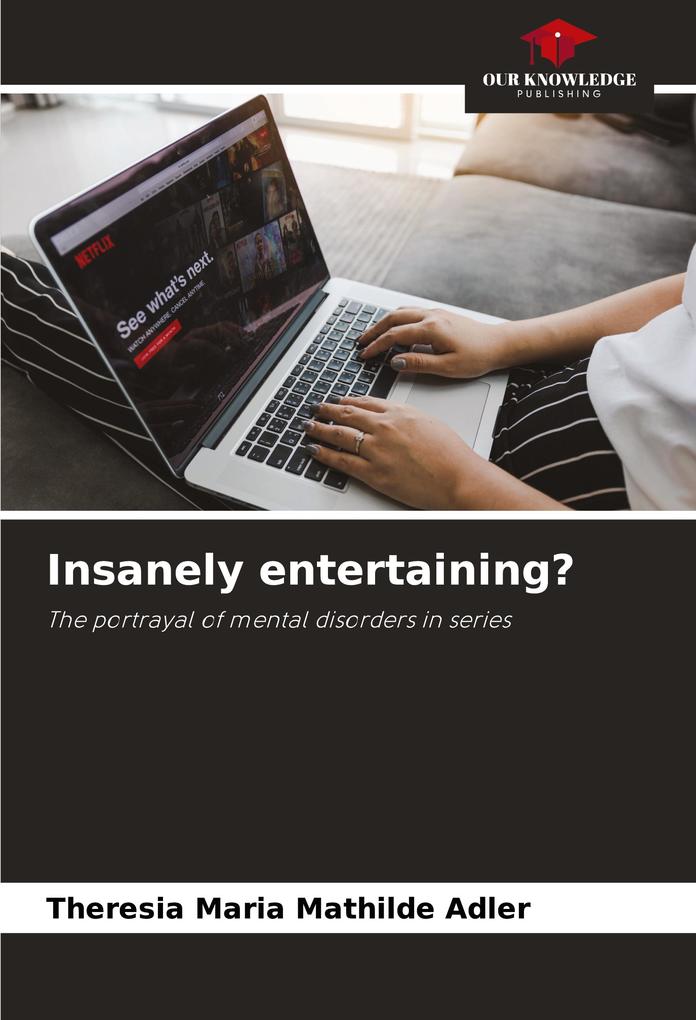 Insanely entertaining?