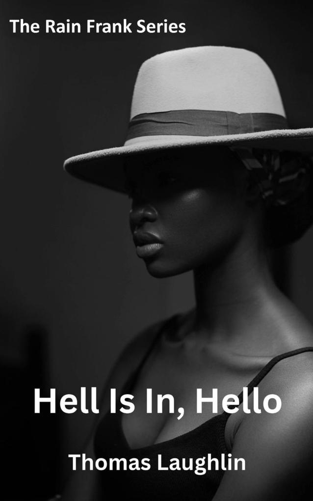 Hell Is In Hello