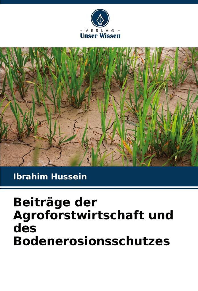 Beiträge der Agroforstwirtschaft und des Bodenerosionsschutzes