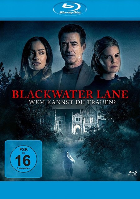 Blackwater Lane - Wem kannst Du trauen?
