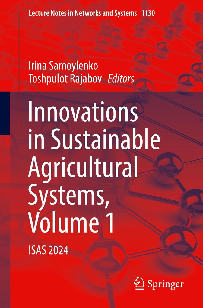 Innovations in Sustainable Agricultural Systems Volume 1