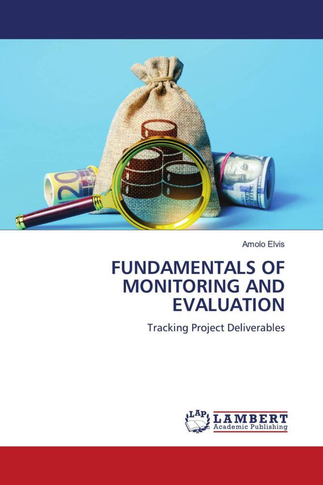 FUNDAMENTALS OF MONITORING AND EVALUATION