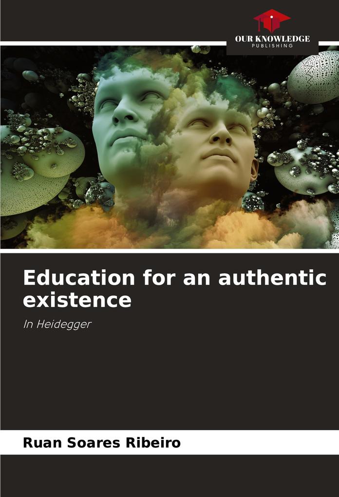 Education for an authentic existence