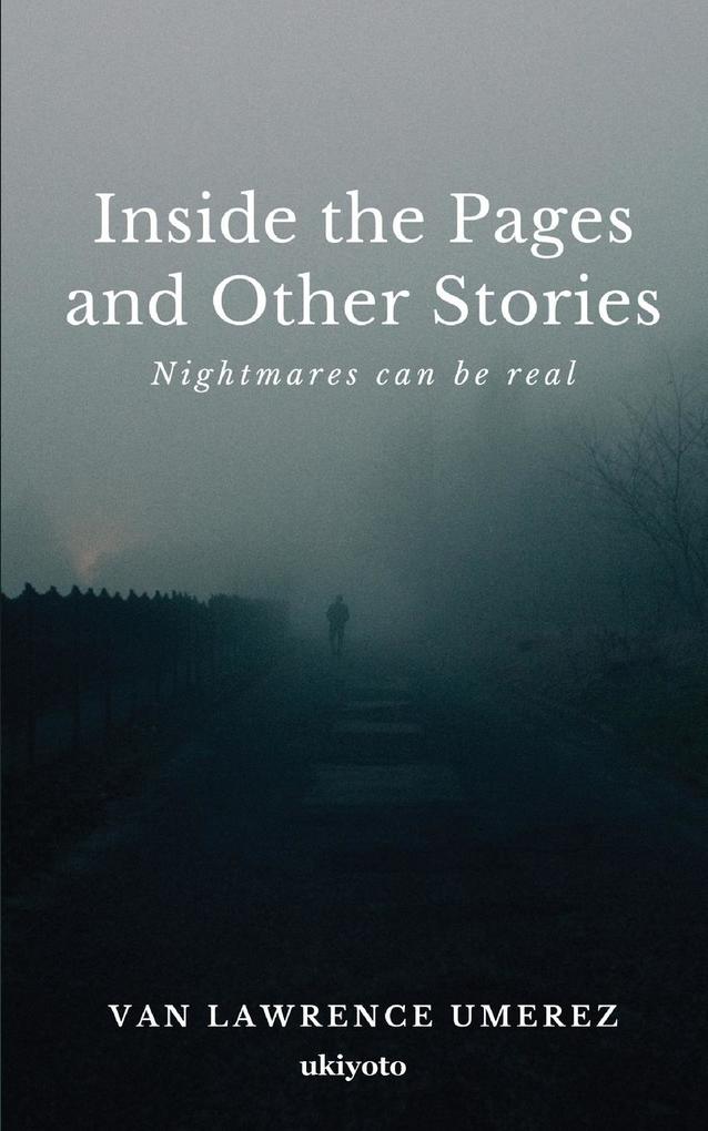 Inside the Pages and Other Stories
