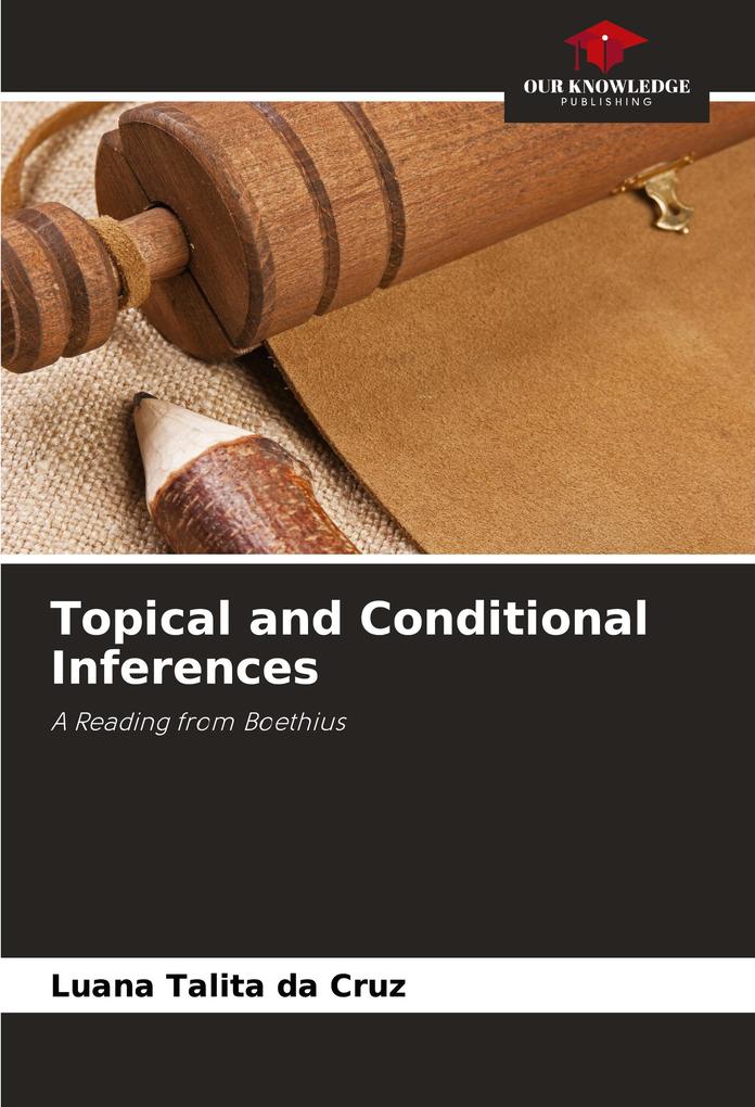 Topical and Conditional Inferences