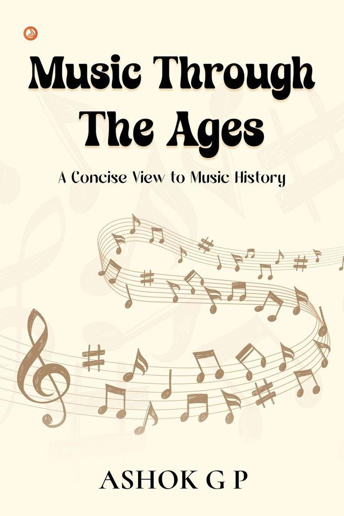 Music Through The Ages