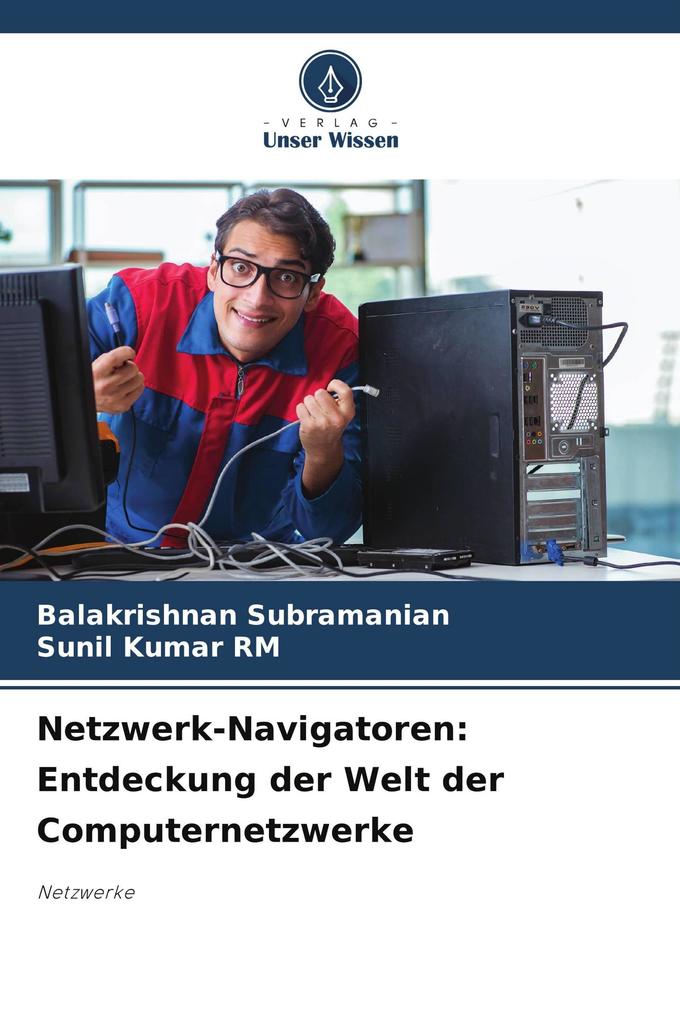 Netzwerk-Navigatoren: Entdeckung der Welt der Computernetzwerke