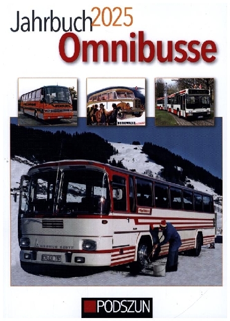 Jahrbuch 2025 Omnibusse Jelcz-Busse/Ford Transit/Fotos/Bilder/Metroliner/Neoplan - Bild 3