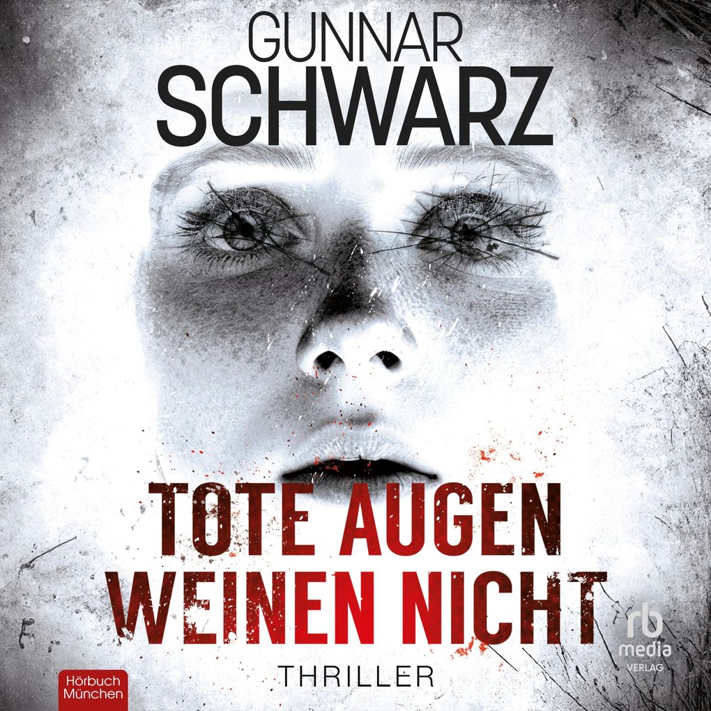 Tote Augen weinen nicht