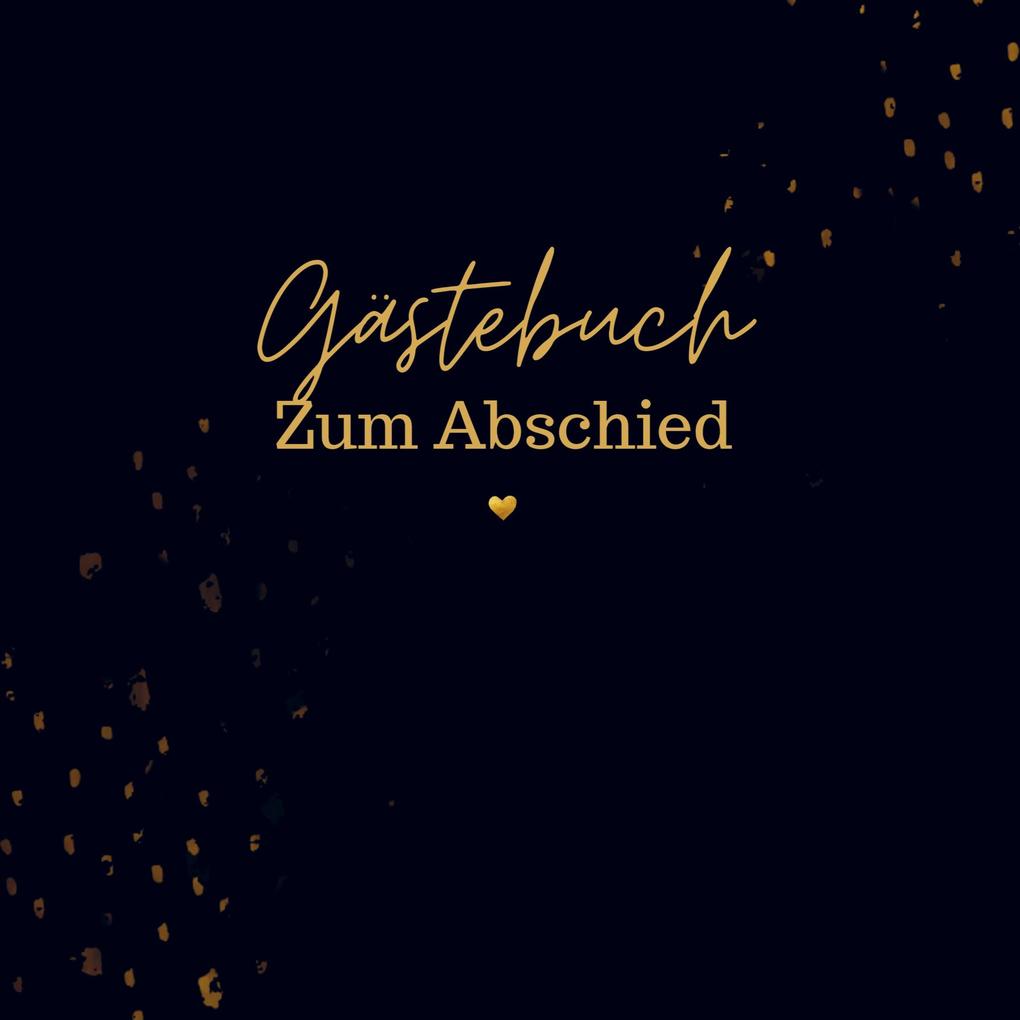 Gästebuch Zum Abschied- Gästebuch Blanko