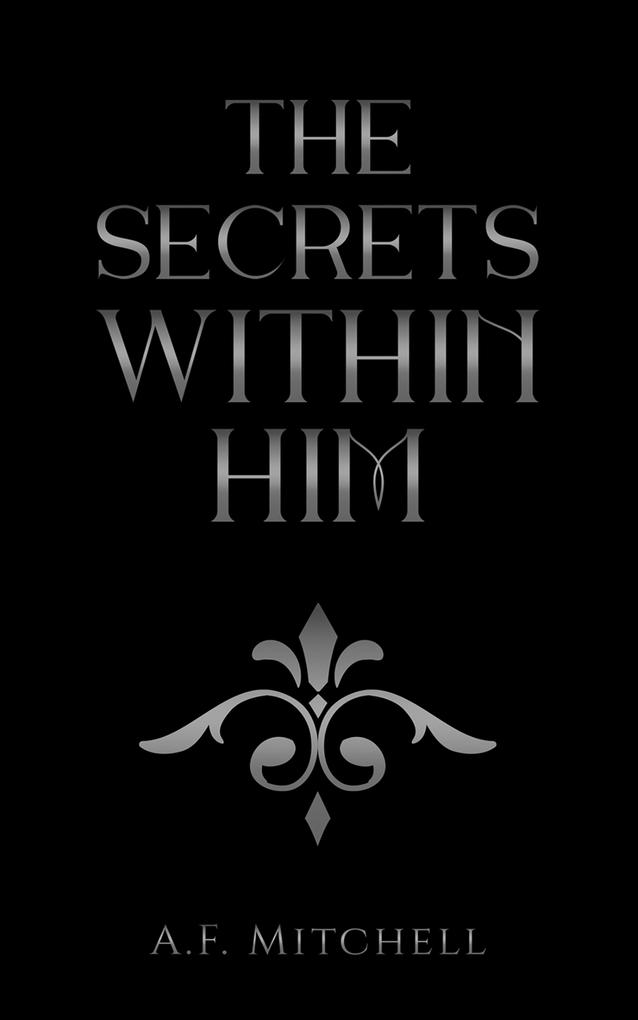 Secrets Within Him
