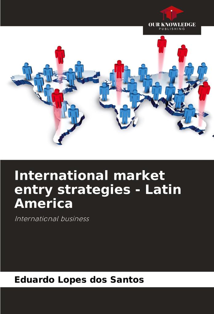 International market entry strategies - Latin America