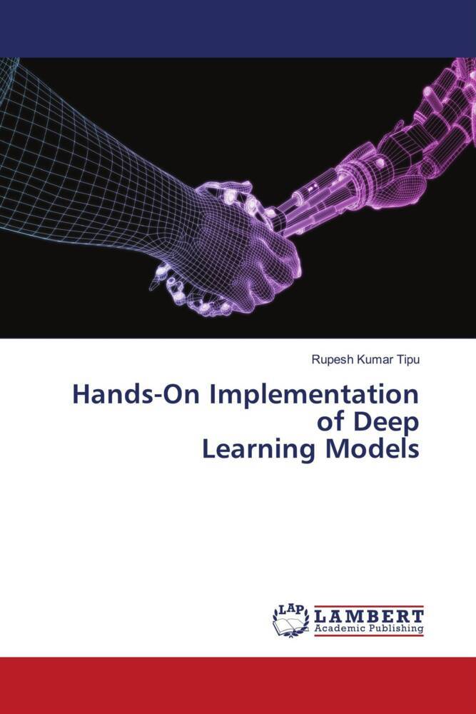 Hands-On Implementation of Deep Learning Models