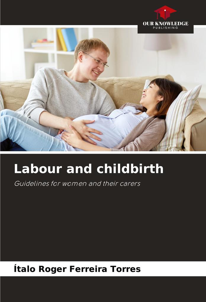 Labour and childbirth