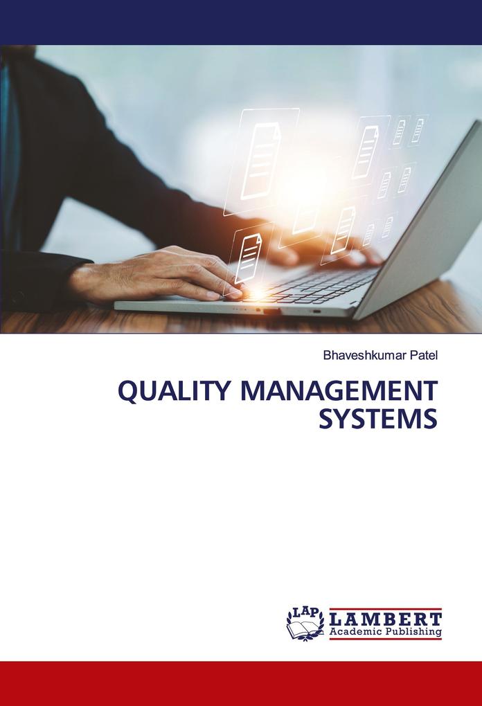 QUALITY MANAGEMENT SYSTEMS