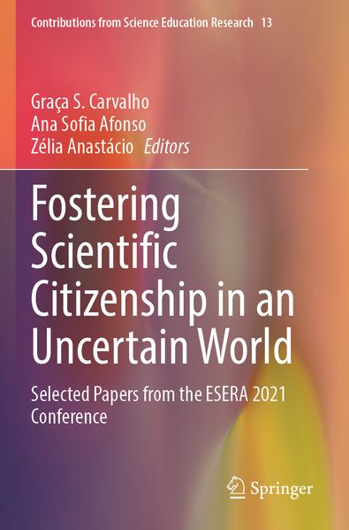 Fostering Scientific Citizenship in an Uncertain World