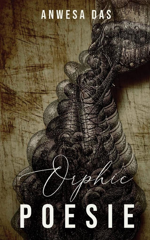 Orphic Poesie