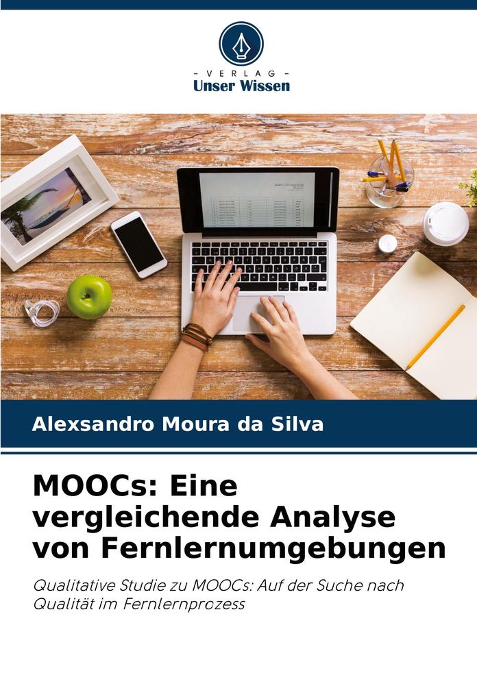MOOCs: Eine vergleichende Analyse von Fernlernumgebungen