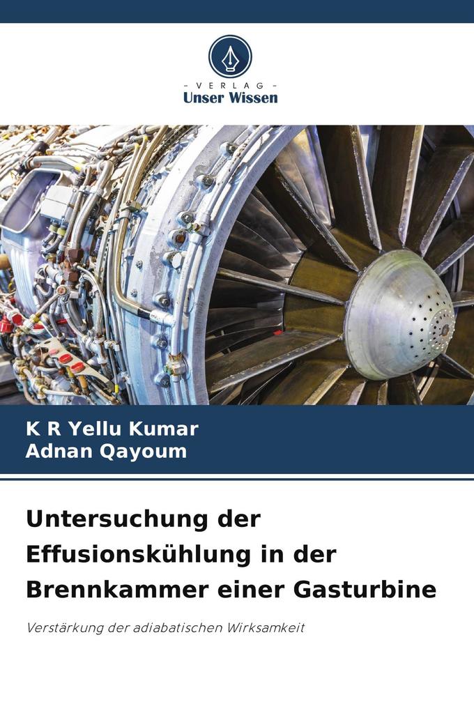 Untersuchung der Effusionskühlung in der Brennkammer einer Gasturbine