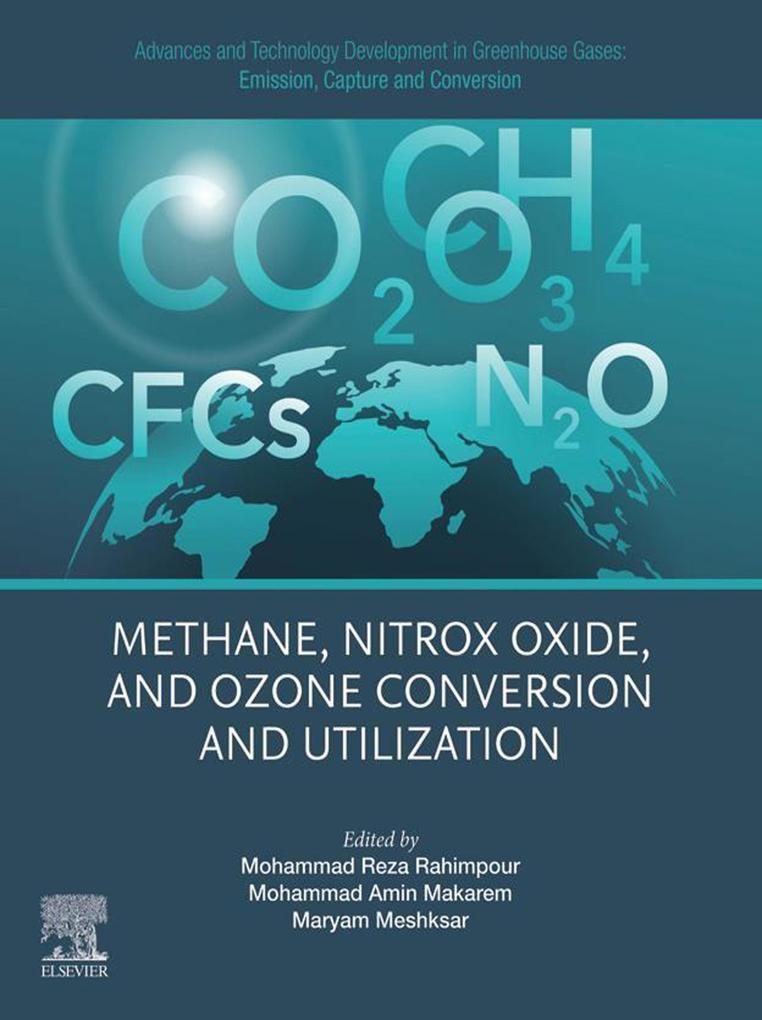 Advances and Technology Development in Greenhouse Gases: Emission Capture and Conversion