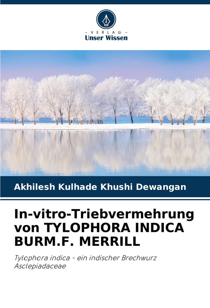 In-vitro-Triebvermehrung von TYLOPHORA INDICA BURM.F. MERRILL