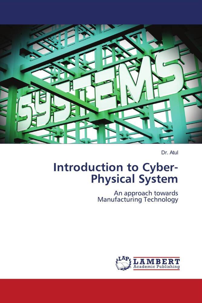 Introduction to Cyber-Physical System