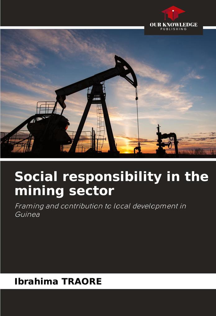 Social responsibility in the mining sector