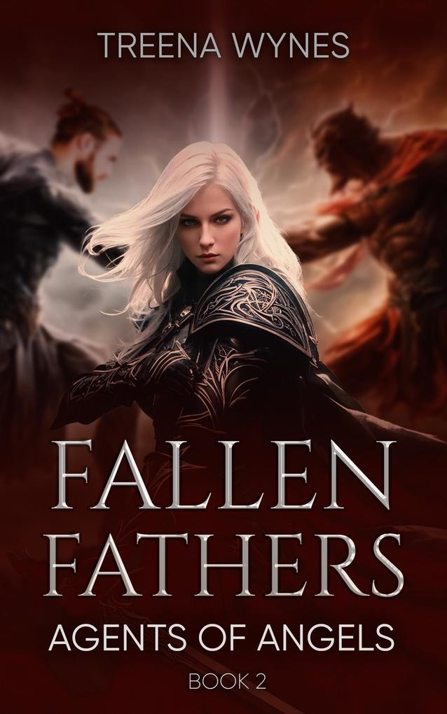 Fallen Fathers (Agents of Angels #2)