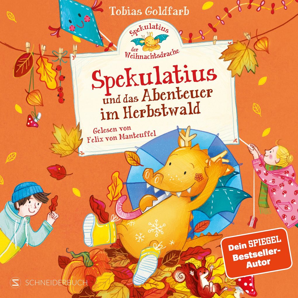 Spekulatius der Weihnachtsdrache. Spekulatius und das Abenteuer im Herbstwald